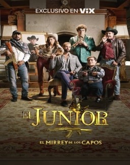 El Junior: El Mirrey de los Capos online