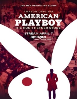 El playboy americano: La historia de Hugh Heffner stream