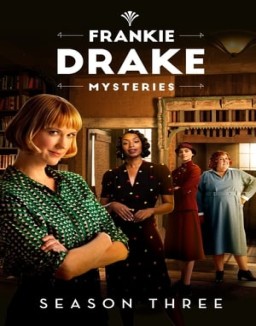 Frankie Drake Mysteries T3