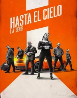 Hasta el cielo: La serie online gratis