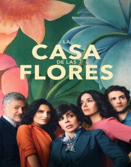 La casa de las flores T1