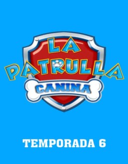 La Patrulla Canina temporada  6 online