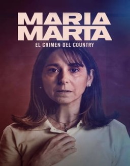 María Marta: el crimen del country online gratis