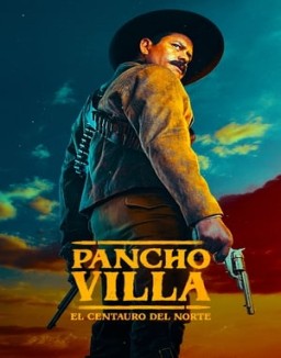 Pancho Villa: El centauro del norte stream