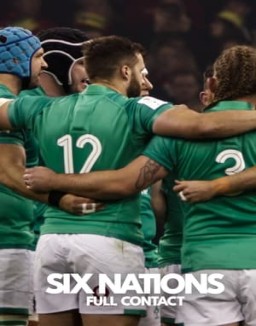 Seis Naciones: El corazón del rugby