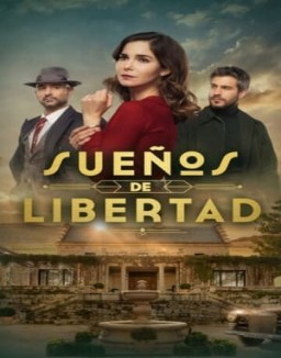 Sueños de libertad T1