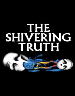 The Shivering Truth stream