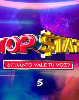 Top Star. ¿Cuánto vale tu voz? stream